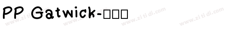 PP Gatwick字体转换